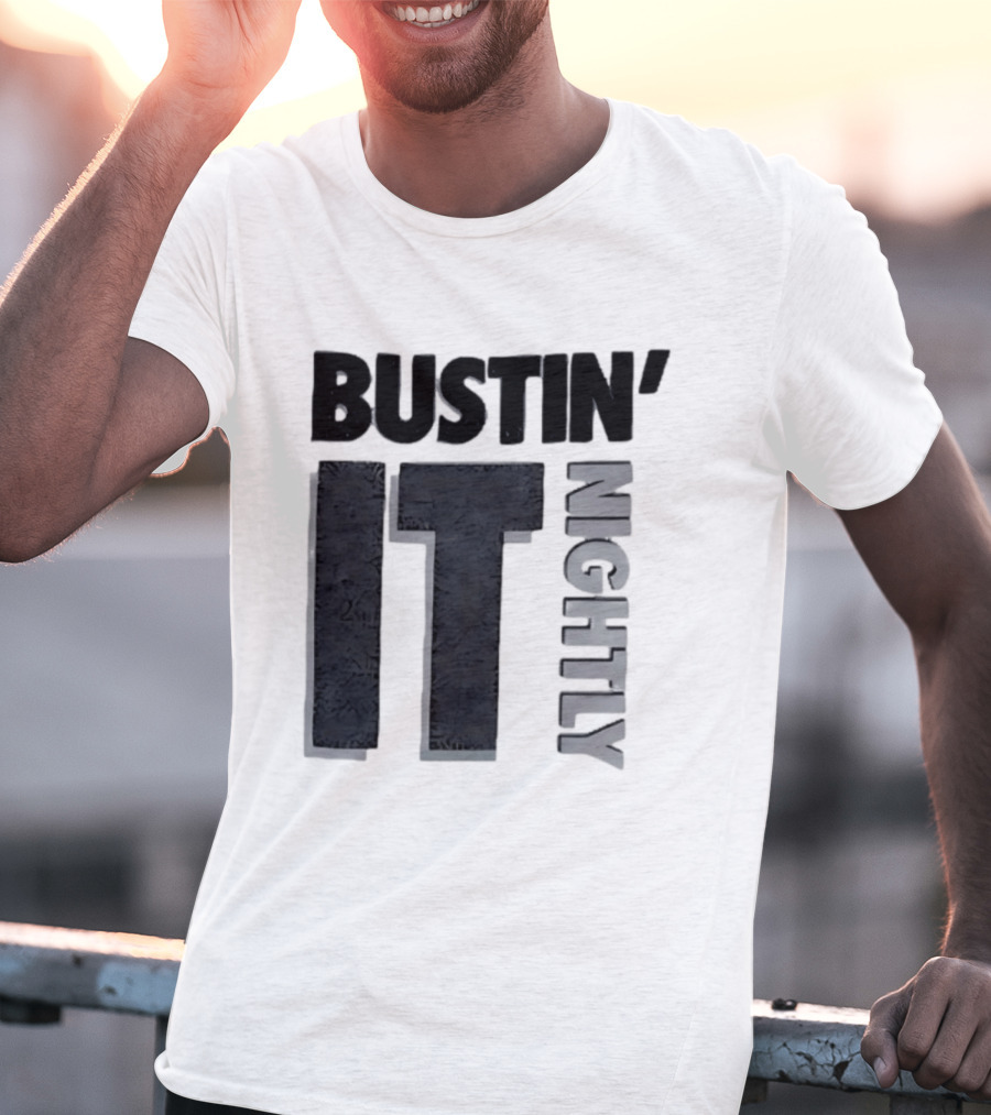 Bustin' It Nightly T-Shirt