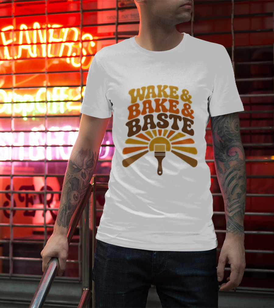 Wake And Bake And Baste With Sunrise Spatula Cooking T-Shirt