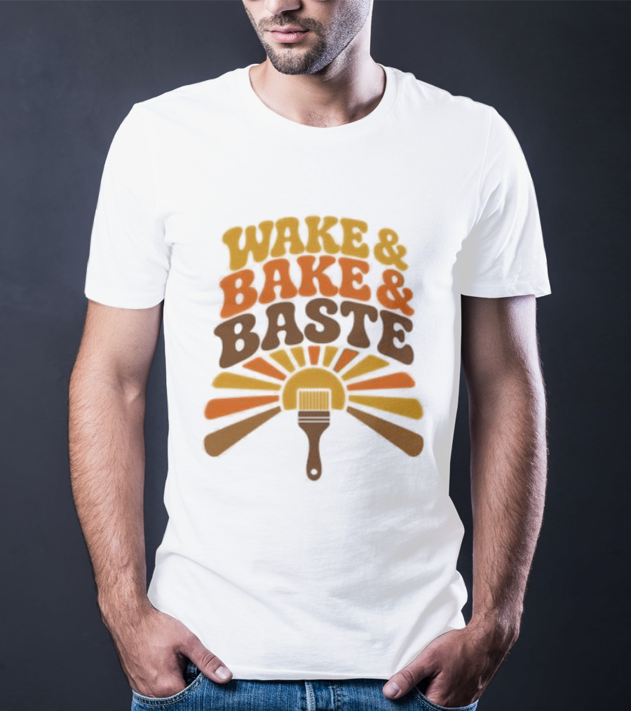 Wake And Bake And Baste With Sunrise Spatula Cooking T-Shirt