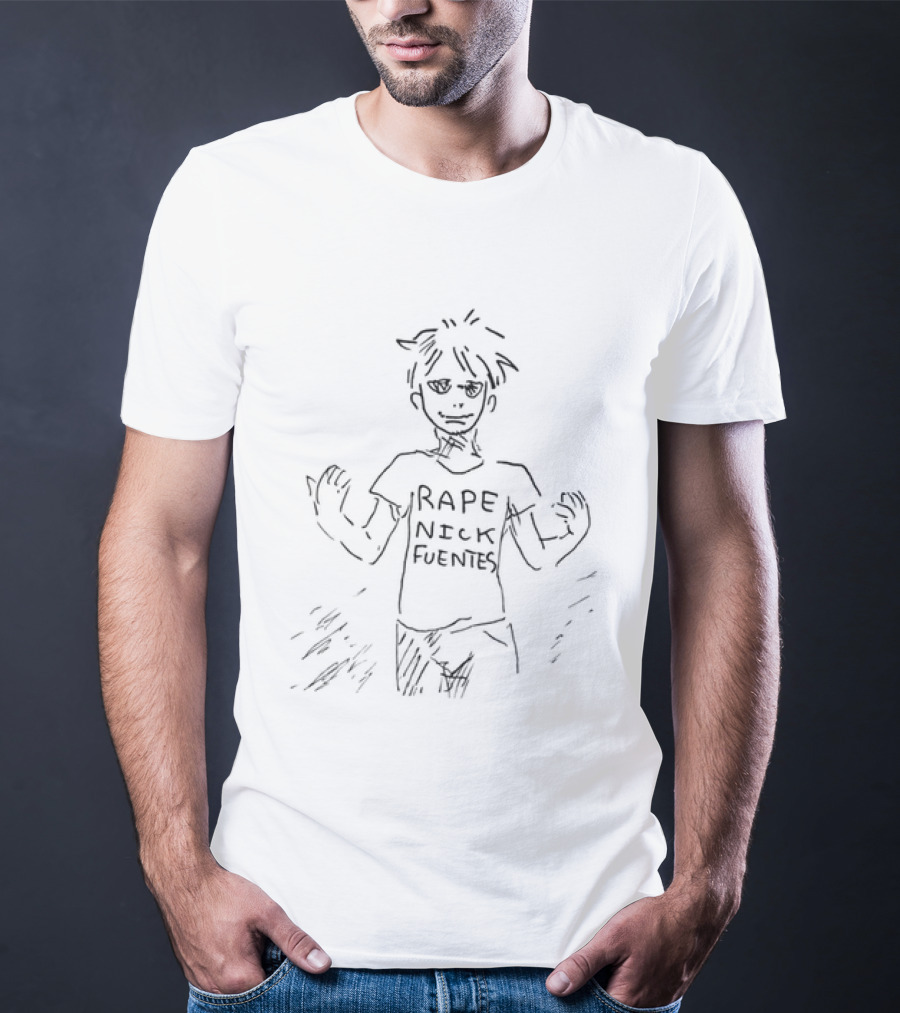Rape Nick Fuentes T-Shirt