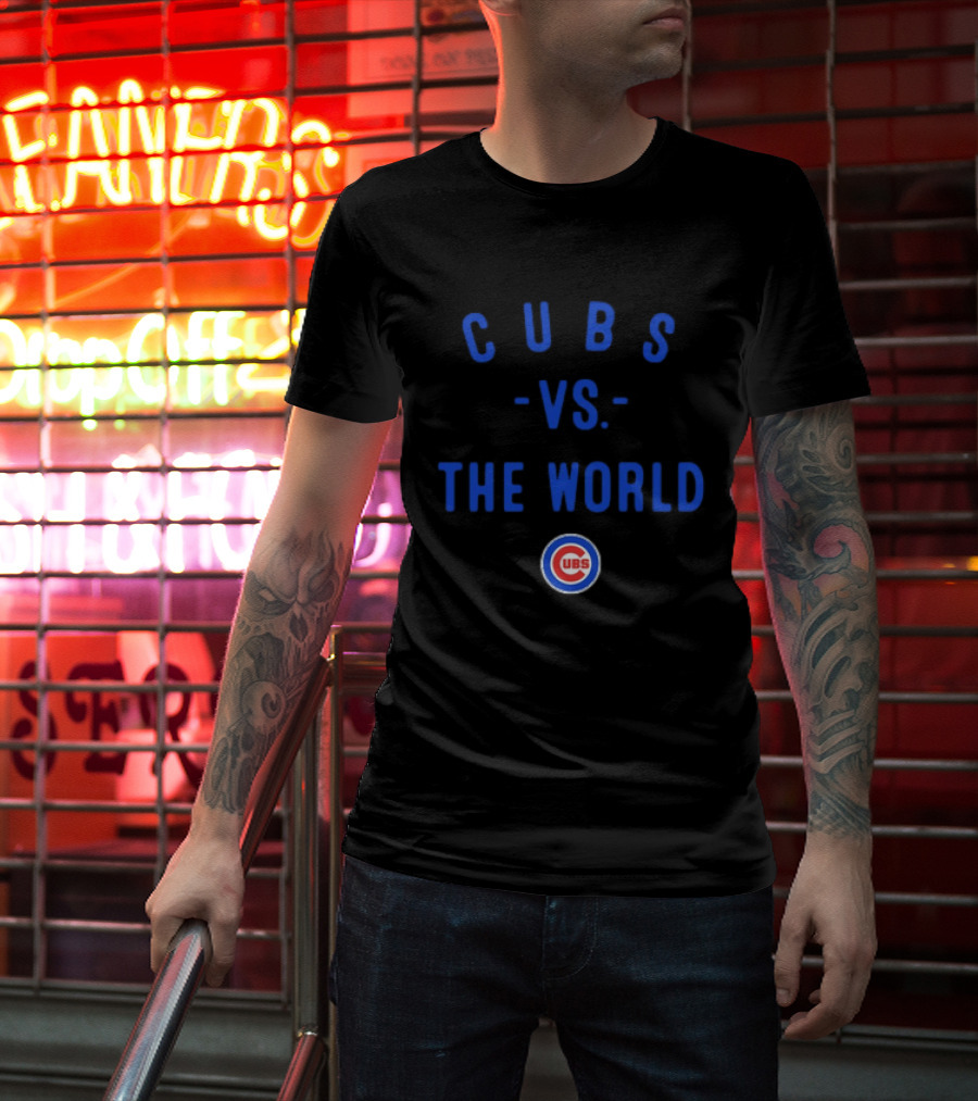 Cubs Vs The World Chicago Season 2026 MLB T-Shirt