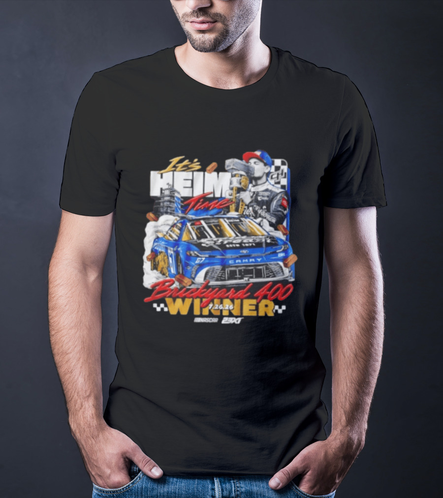 Heim Time Corey Heim 23XI Racing Brickyard 400 Winner 2026 T-Shirt