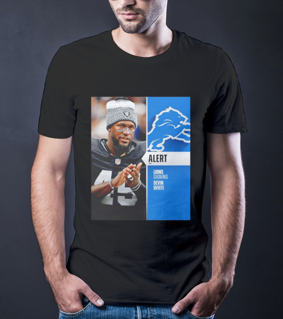 Alert Lions Signing Devin White NFL Football 2026 Season Update T-Shirt