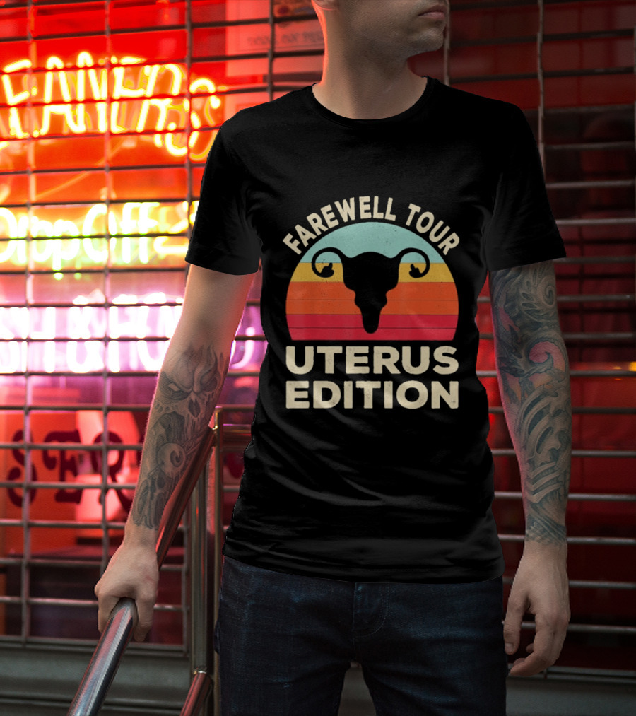 Farewell Tour Uterus Edition Hysterectomy Recovery Laparoscopic T-Shirt