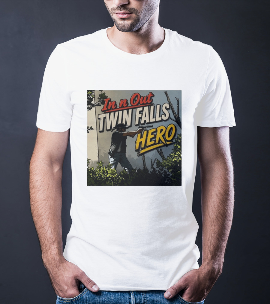 In N Out Twin Falls Hero 2026 Action Scene T-Shirt