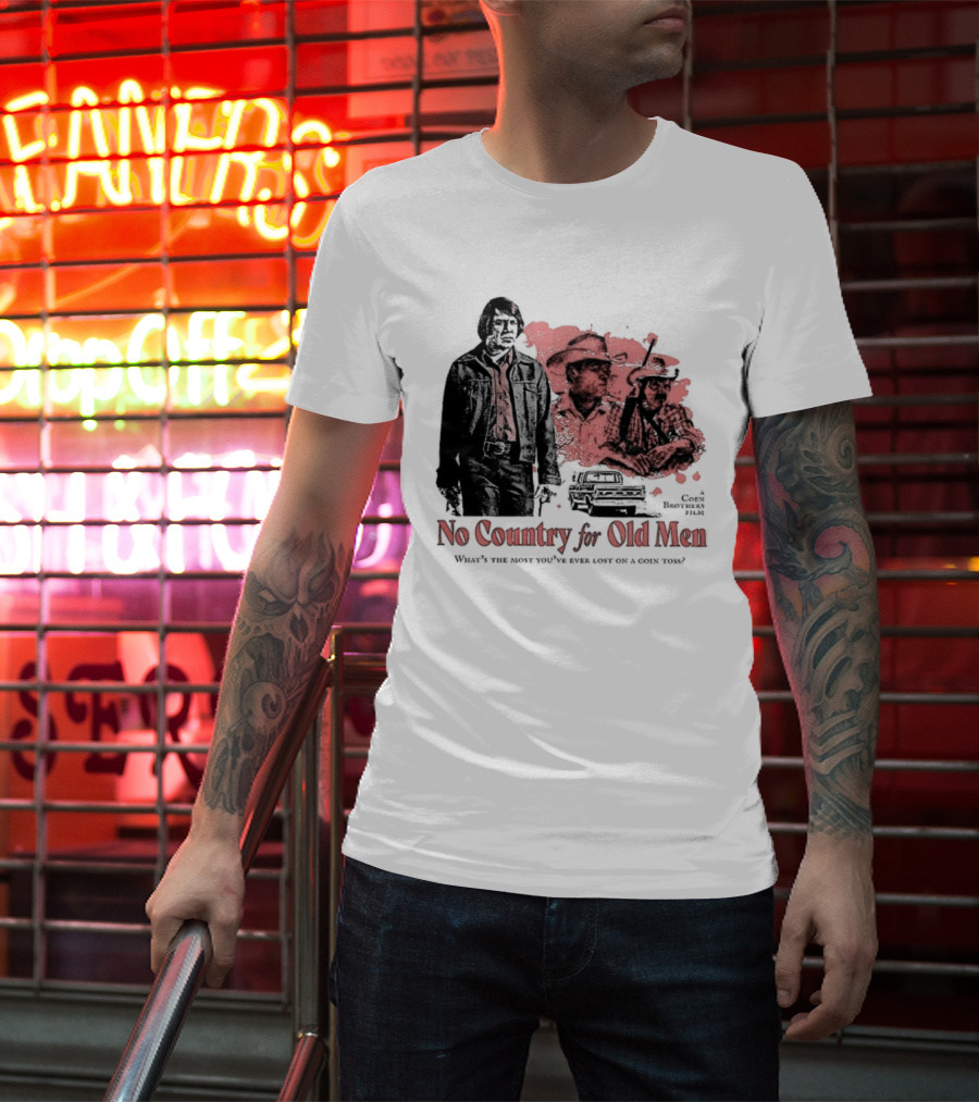 No Country For Old Men What's The Most You've Ever Lost On A Coin Toss Coen Brothers Film 2 Sided T-Shirt