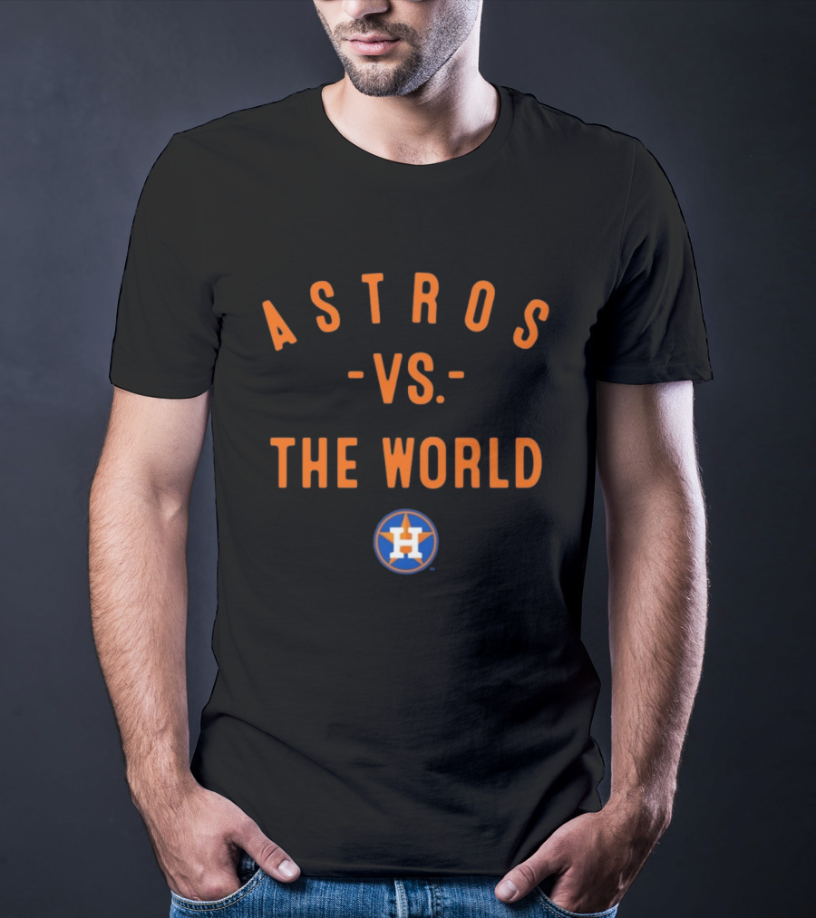 Houston Astros Vs. The World MLB 2026 Season T-Shirt
