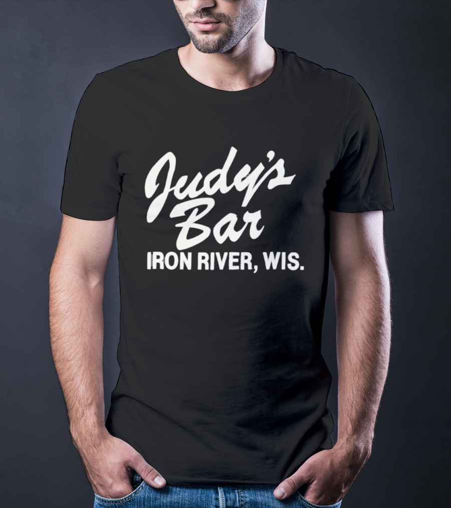 Judy's Bar Iron River Wis T-Shirt