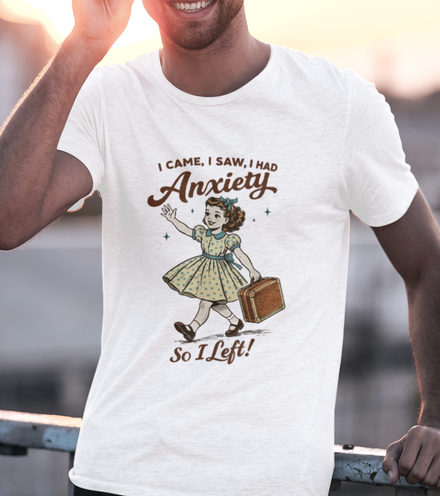 I Came I Saw I Had Anxiety So I Left Vintage Style Retro Girl Carrying Suitcase T-Shirt