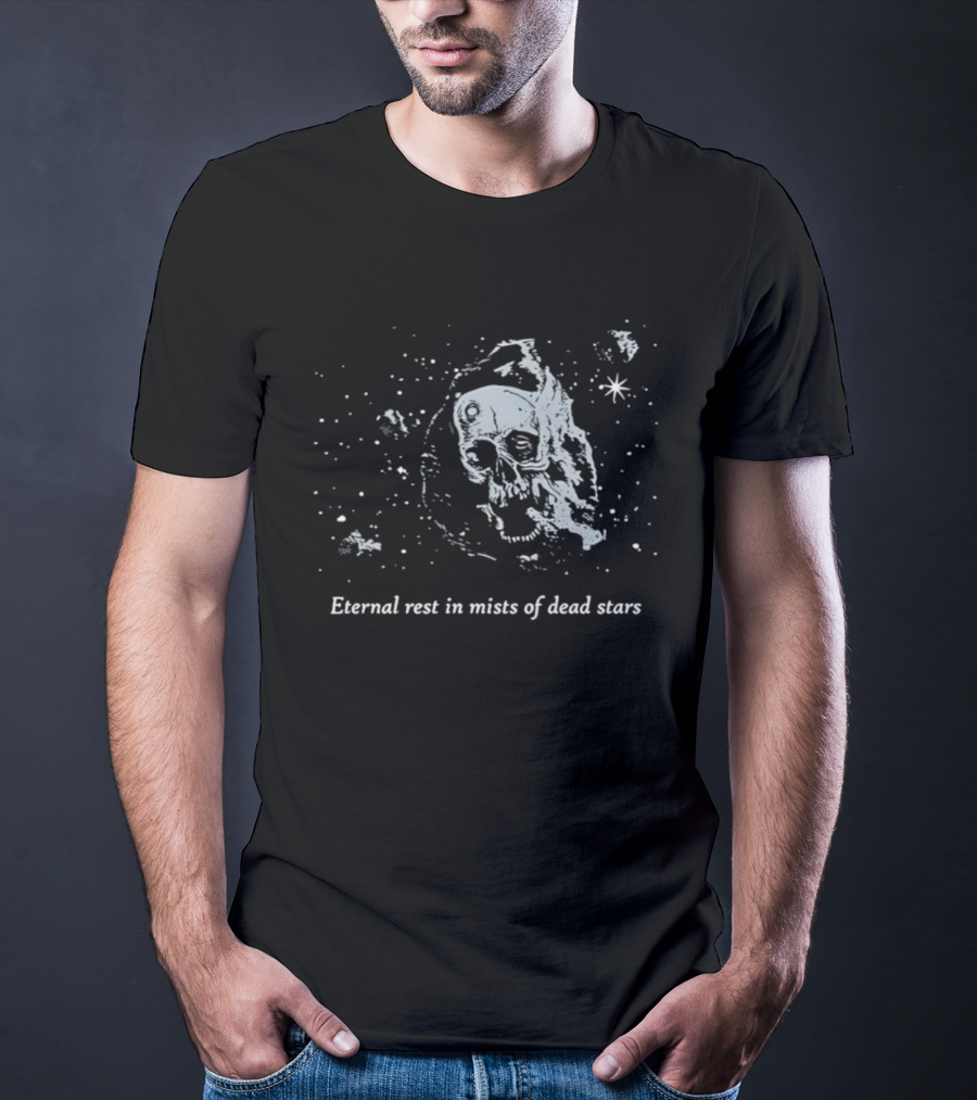 Eternal Rest In Mists Of Dead Stars Skull Space T-Shirt