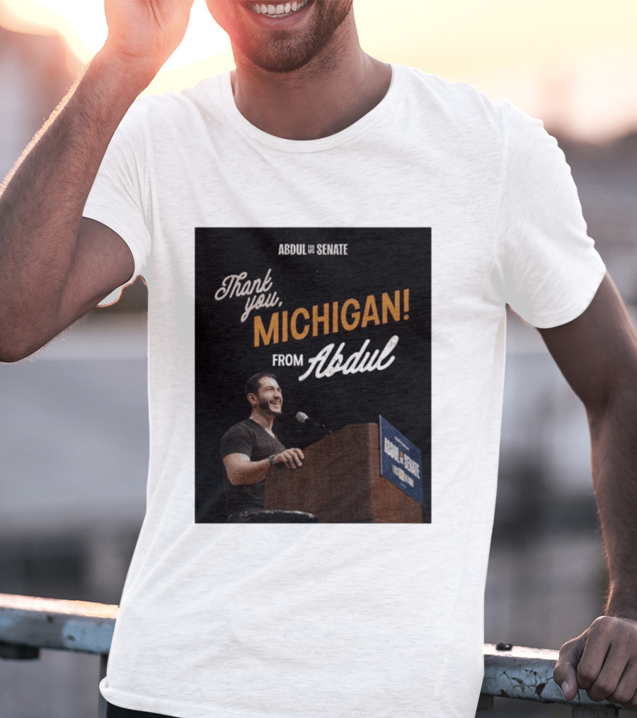 Thank You Michigan Abdul For US Senate T-Shirt