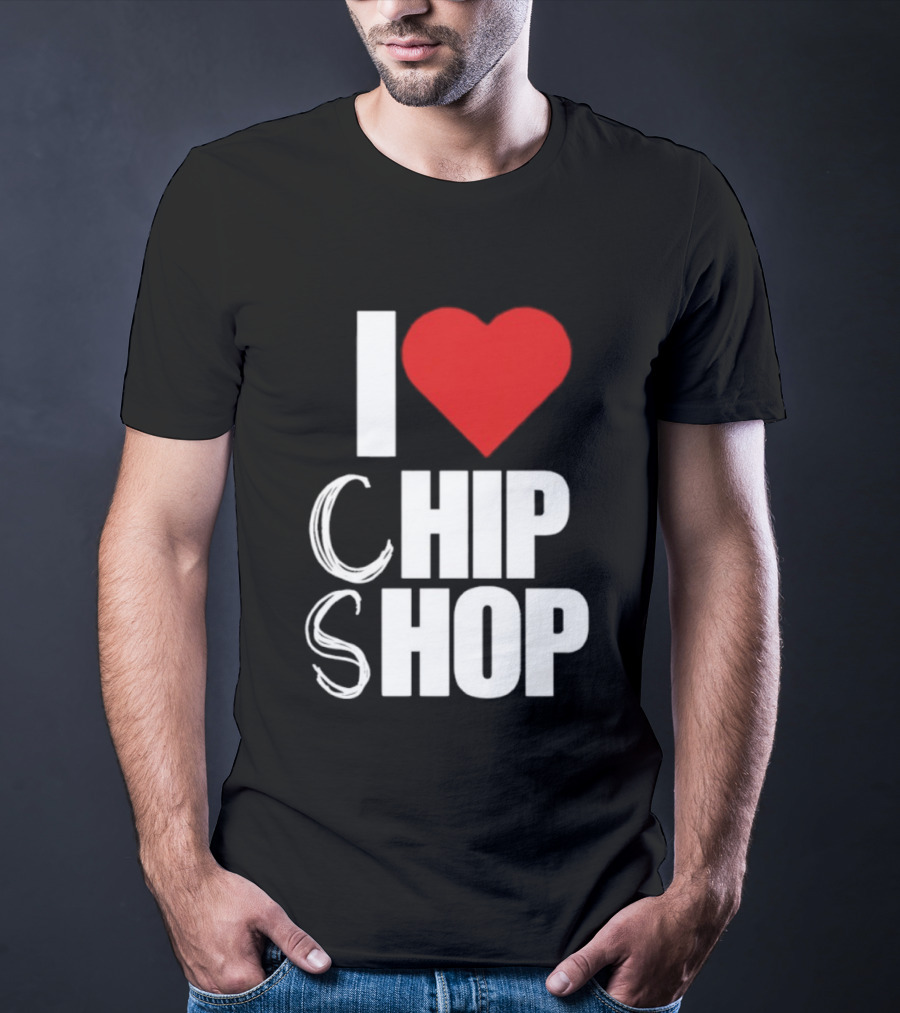 I Love Heart Chip Shop T-Shirt