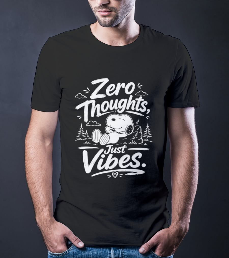 Zero Thoughts Just Vibes Snoopy Peanuts Relaxing T-Shirt