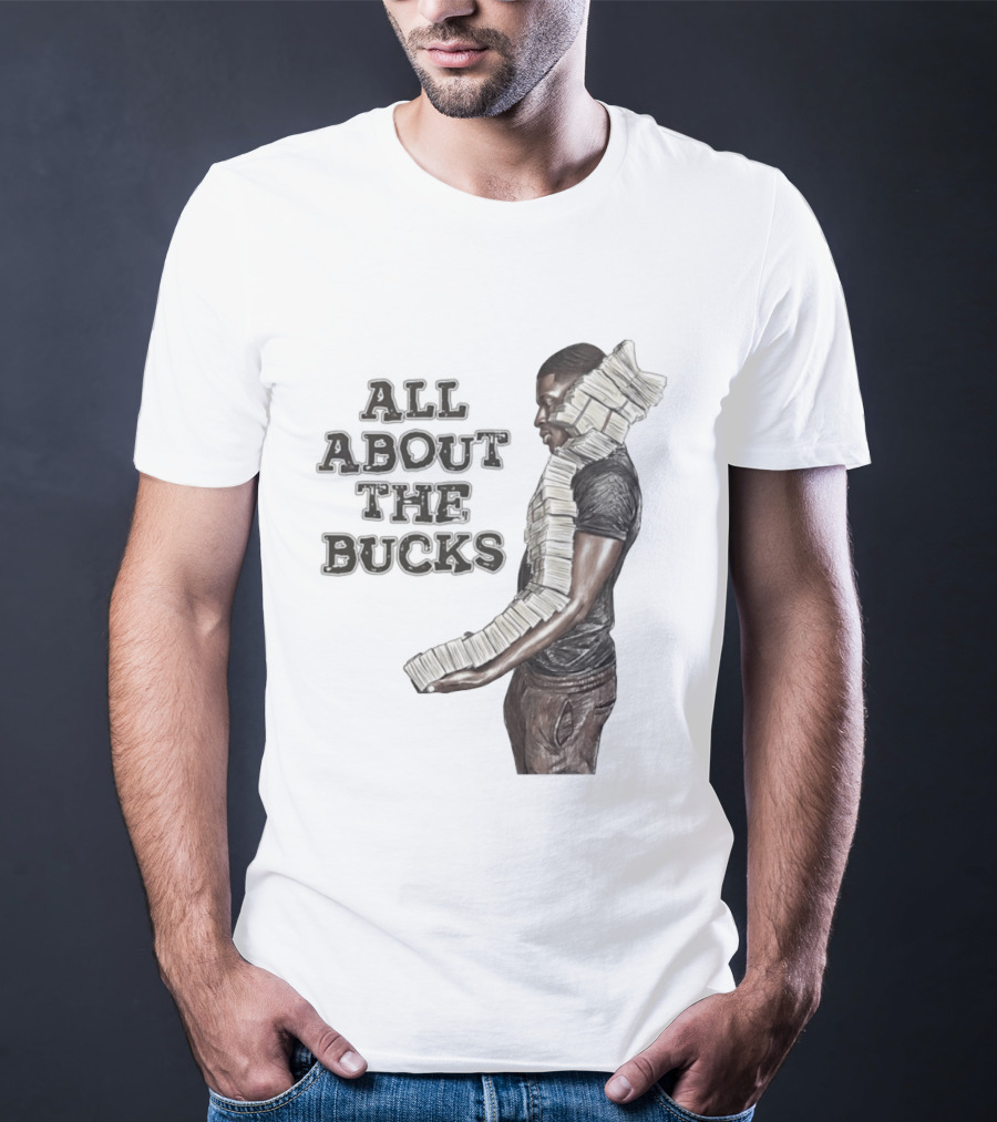 All About The Bucks Money Hustle Wealth Stacks T-Shirt