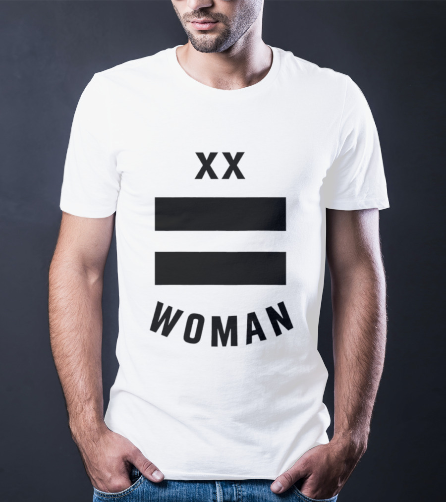 XX Equality Woman Empowerment T-Shirt