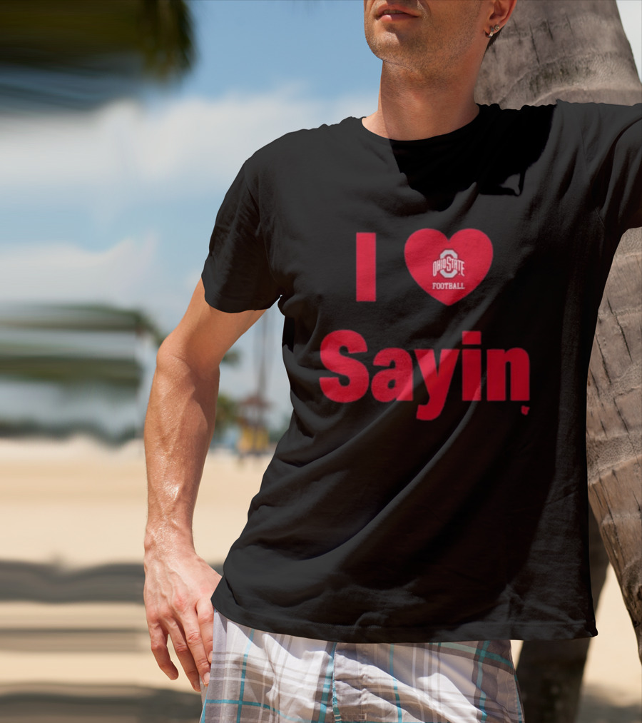 Ohio State Football I Heart Julian Sayin T-Shirt