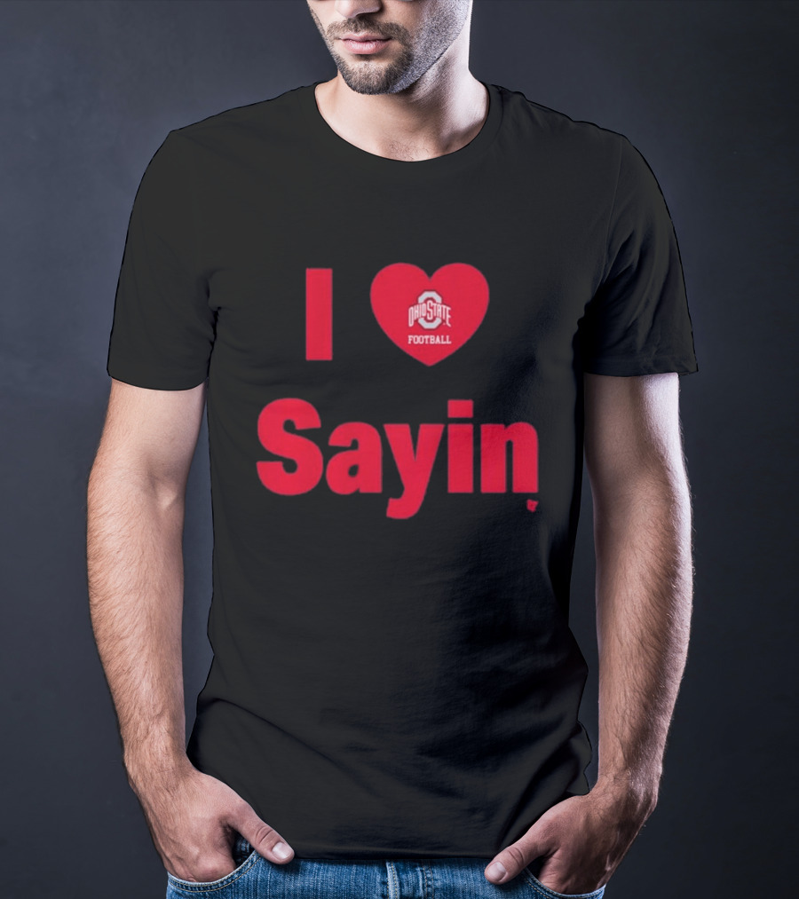 Ohio State Football I Heart Julian Sayin T-Shirt