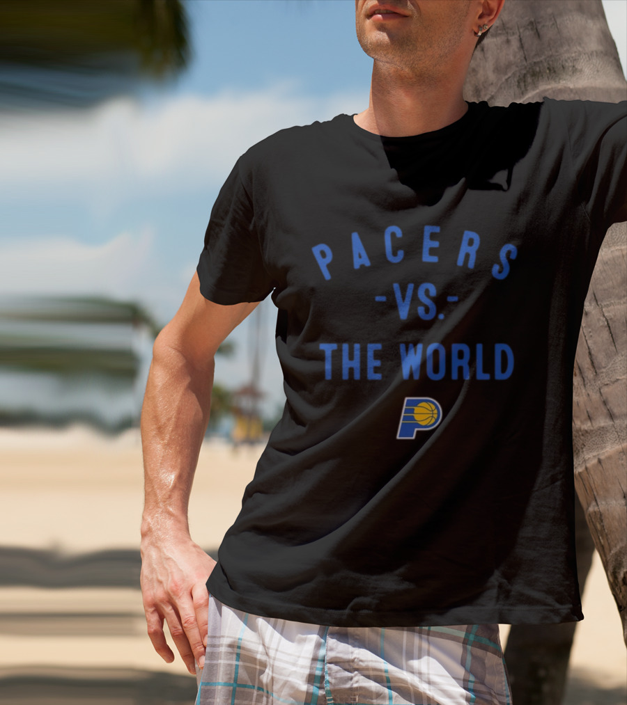 Pacers Vs The World Indiana NBA 2026 Nowbes T-Shirt