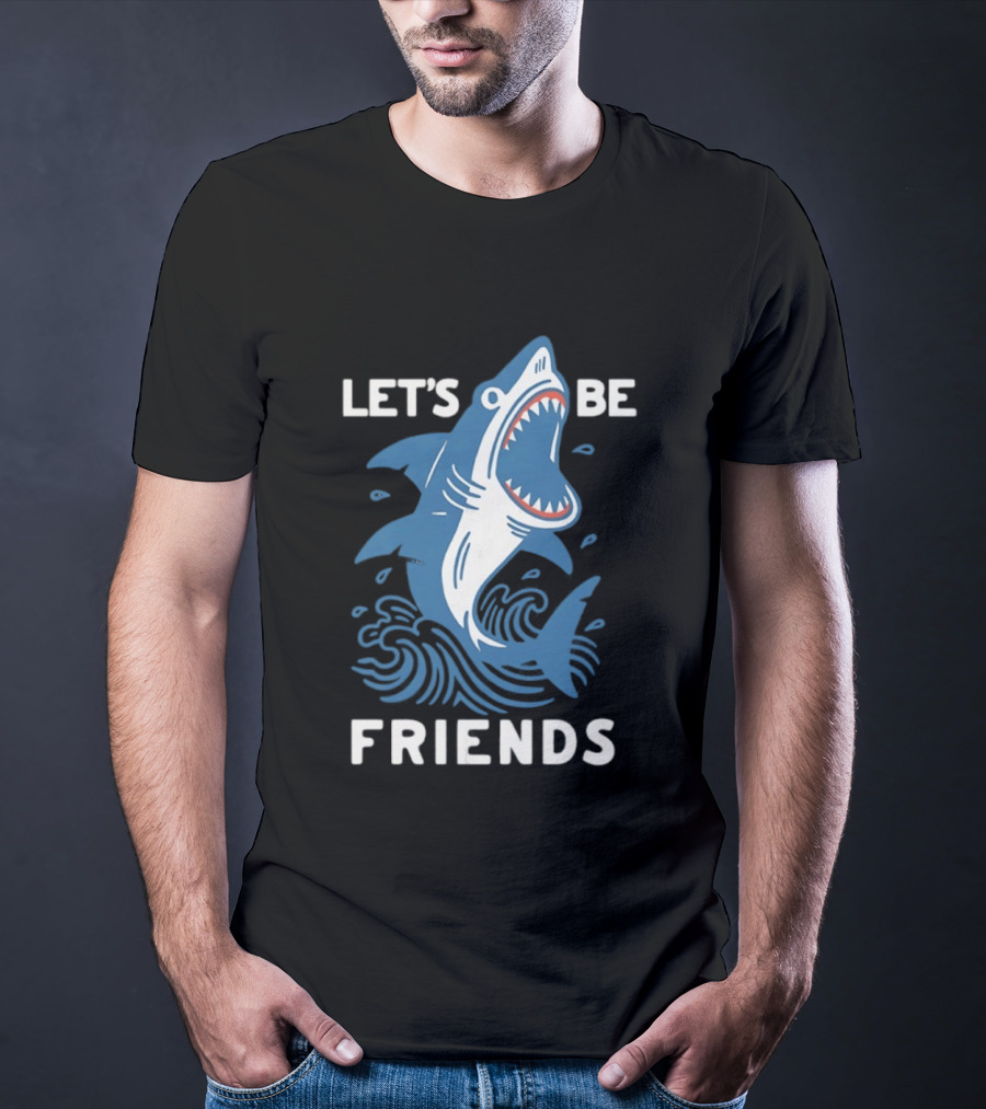 Let's Be Friends Shark Waves T-Shirt