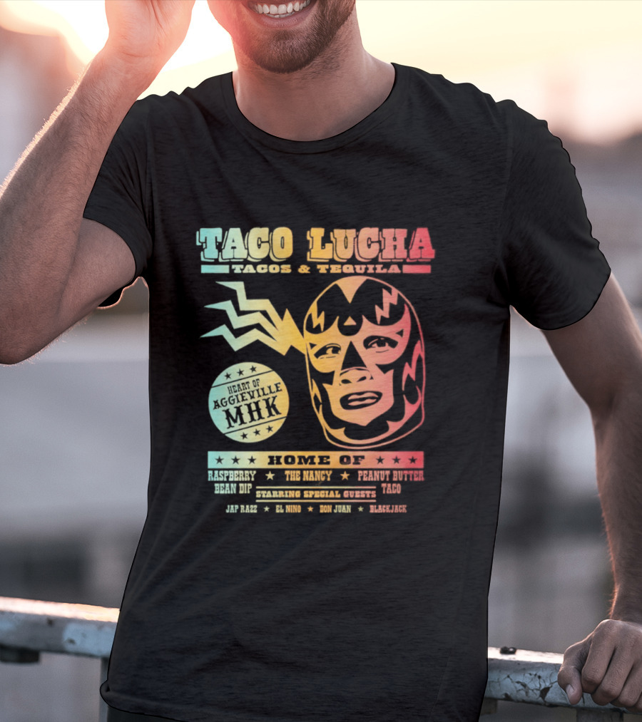 Taco Lucha Tacos And Tequila Luchador Heart Of Aggieville MHK Manhattan Kansas T-Shirt