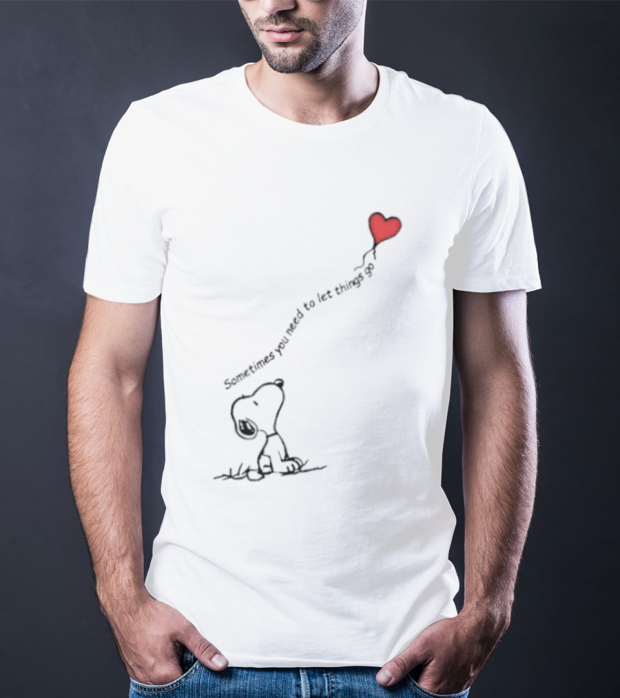 Snoopy Sometimes You Need To Let Things Go Heart Balloon Peanuts T-Shirt