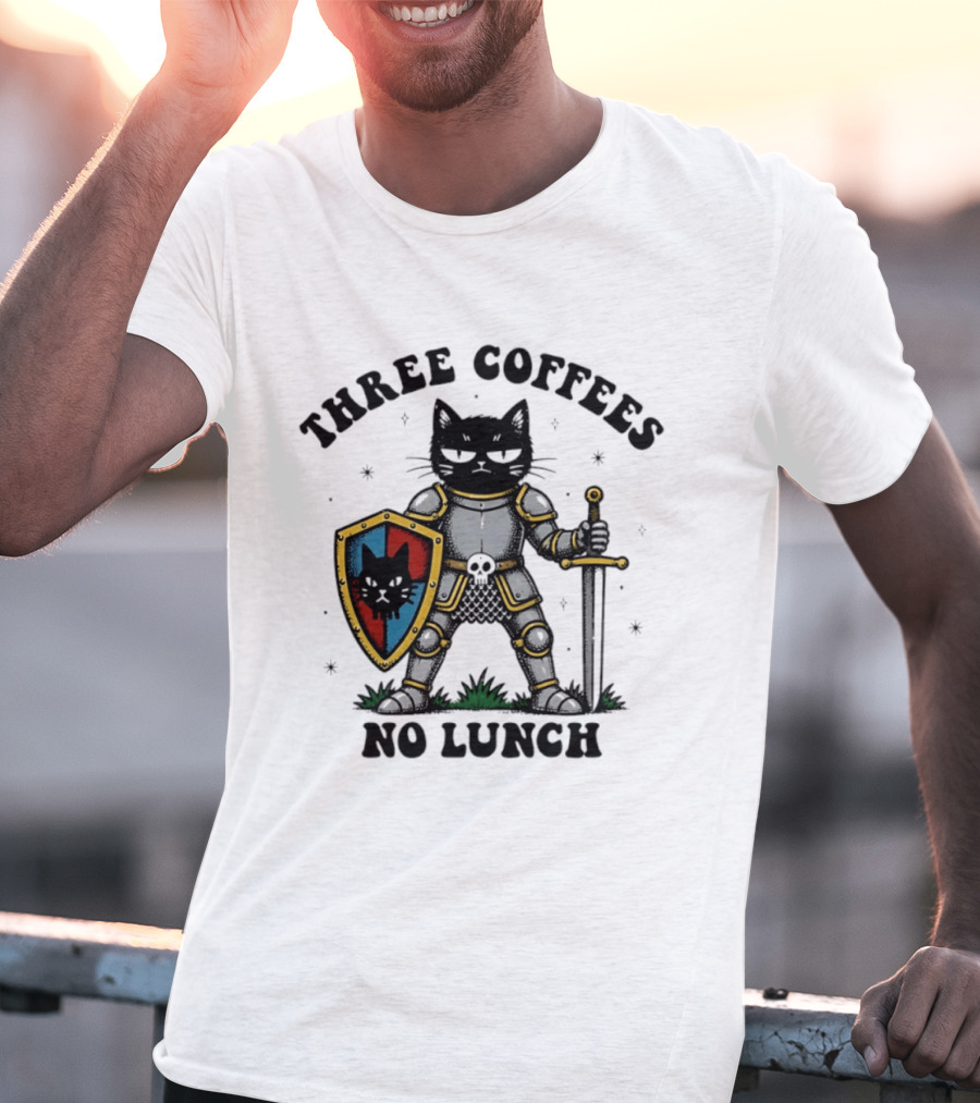 Three Coffees No Lunch Black Cat Armored Knight Shield T-Shirt