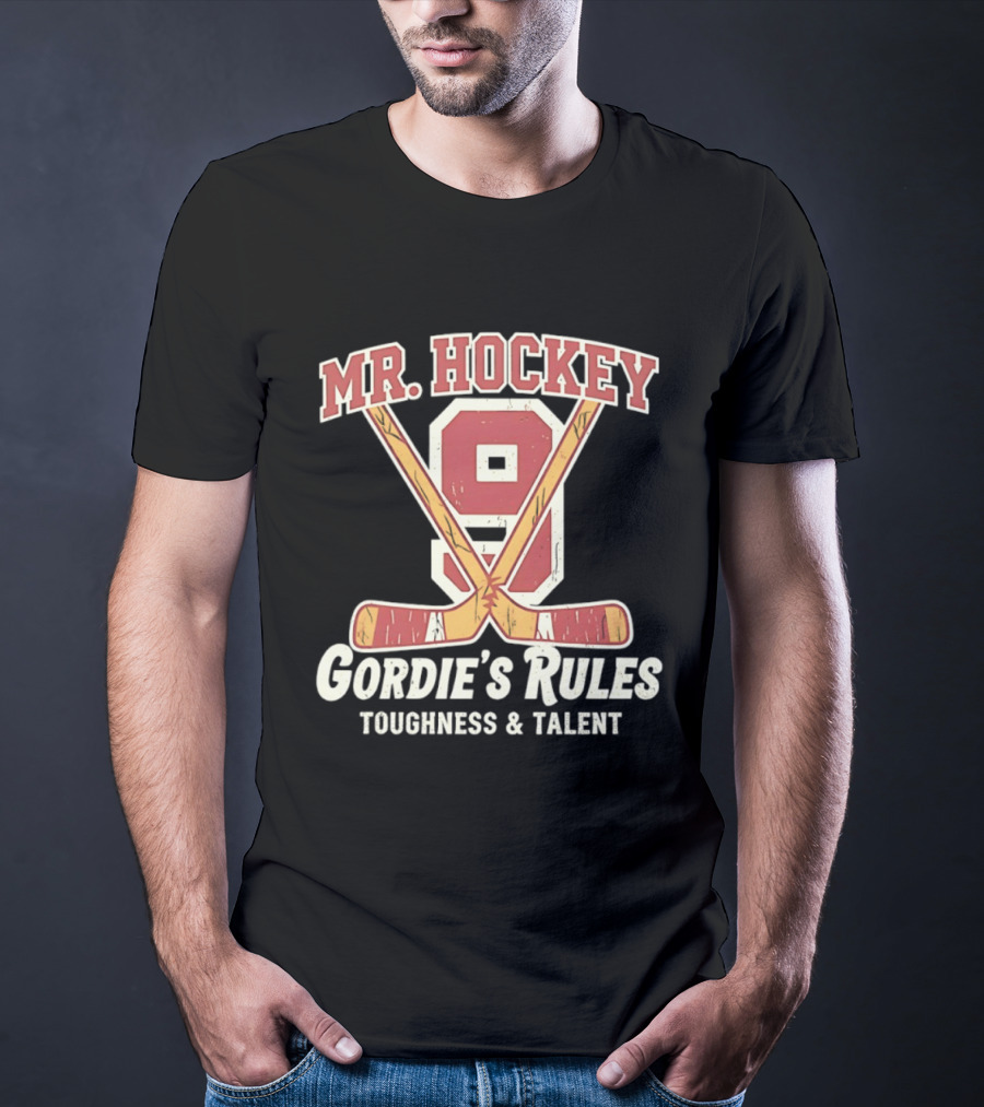 Mr Hockey Gordie's Rules Toughness Talent 9 T-Shirt