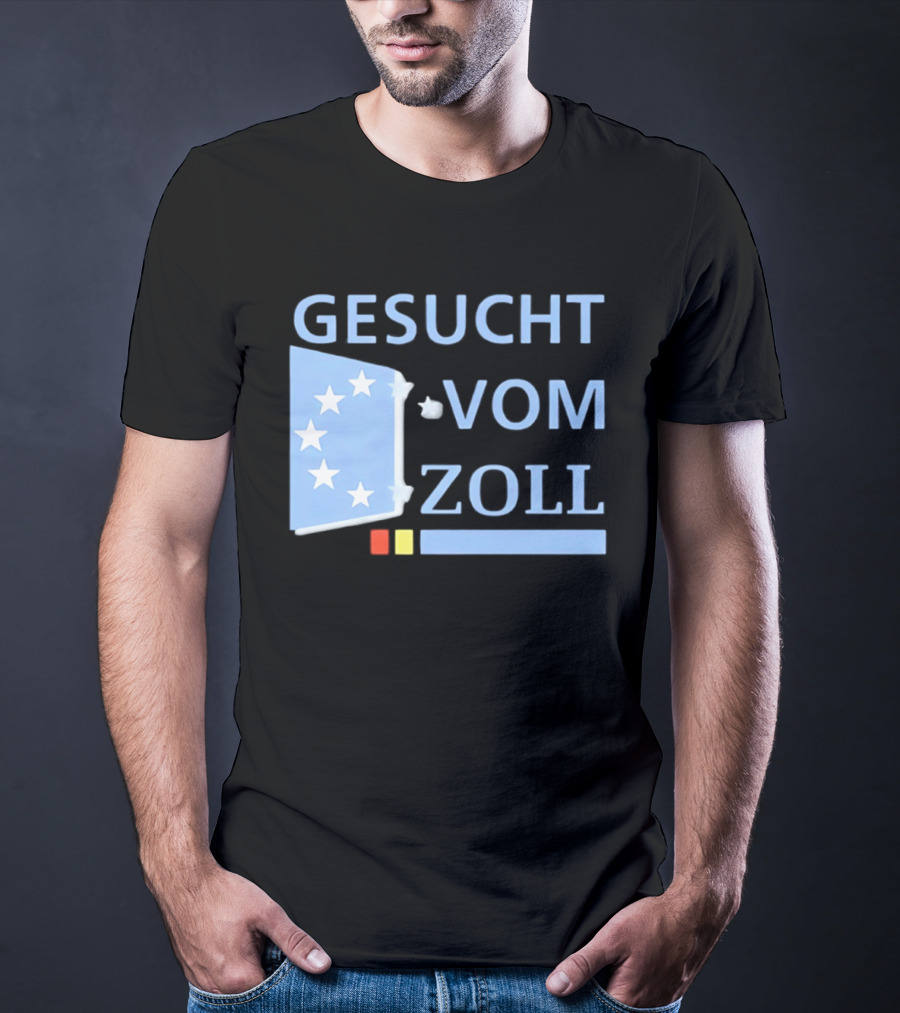 Gesucht Vom Zoll Sterne EU Symbol Farben Banner T-Shirt