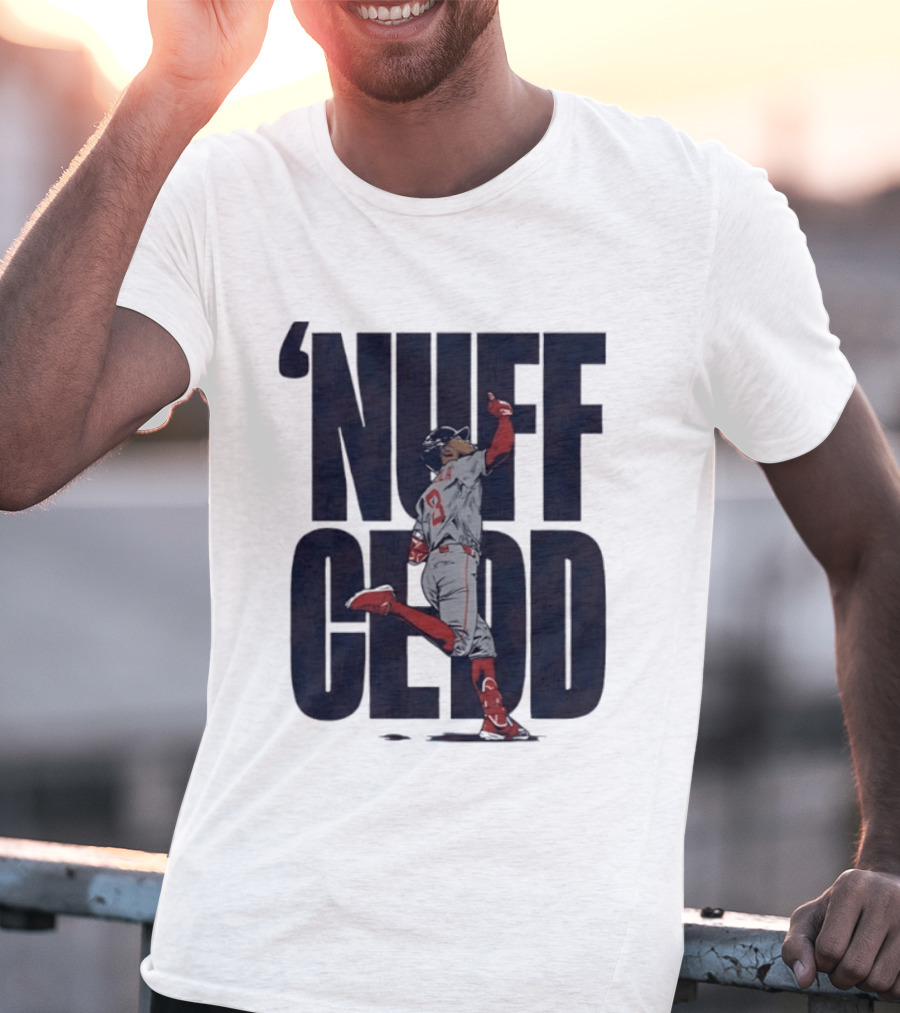 Nuff Cedd Ceddanne Rafaela Boston Baseball 2026 MLB Season T-Shirt