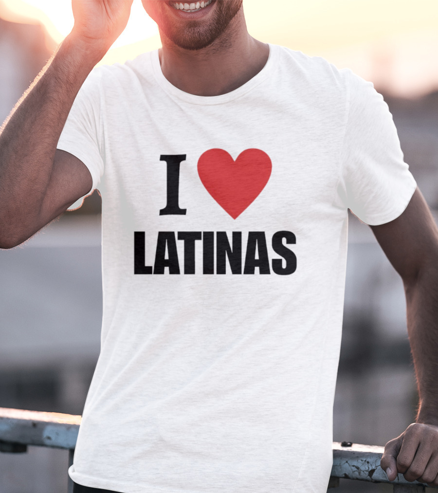 I Love Heart Latinas T-Shirt