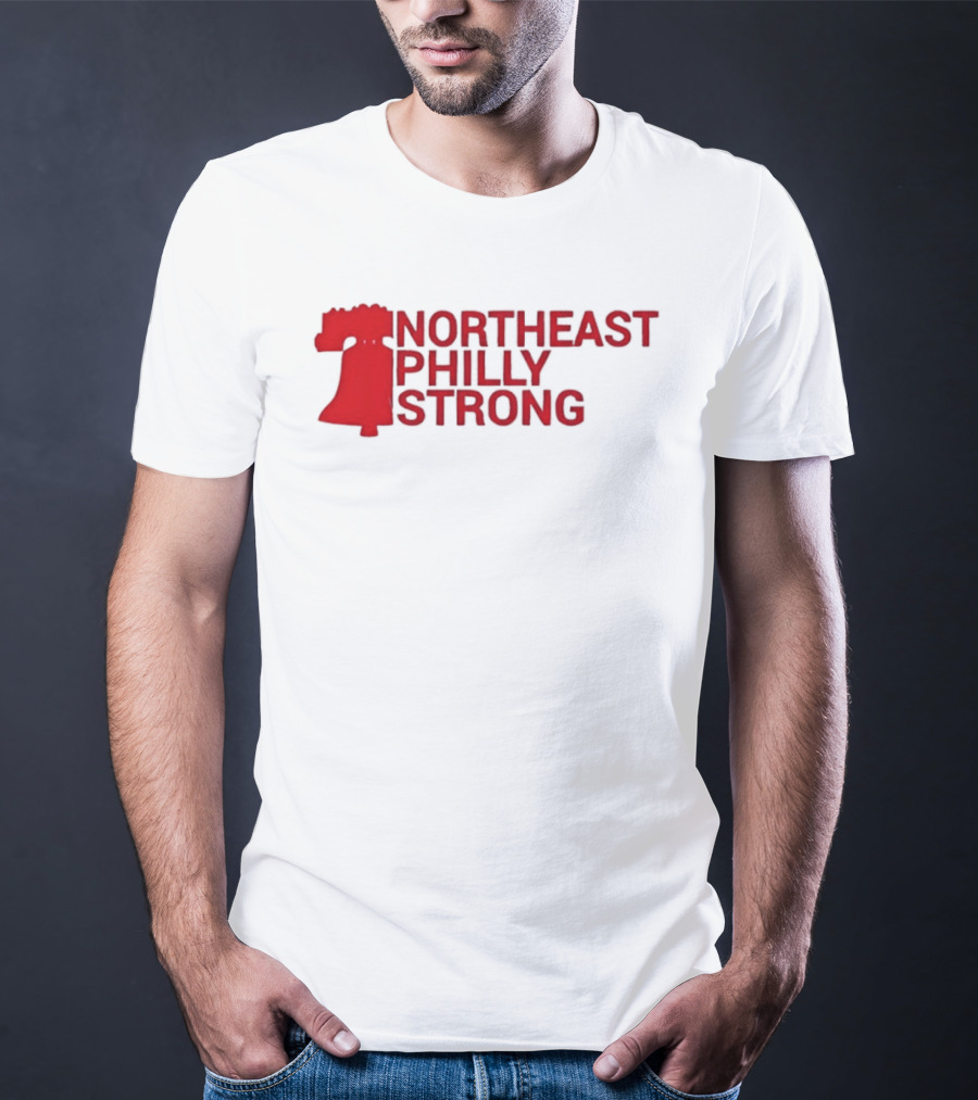 Northeast Philly Strong Liberty Bell T-Shirt