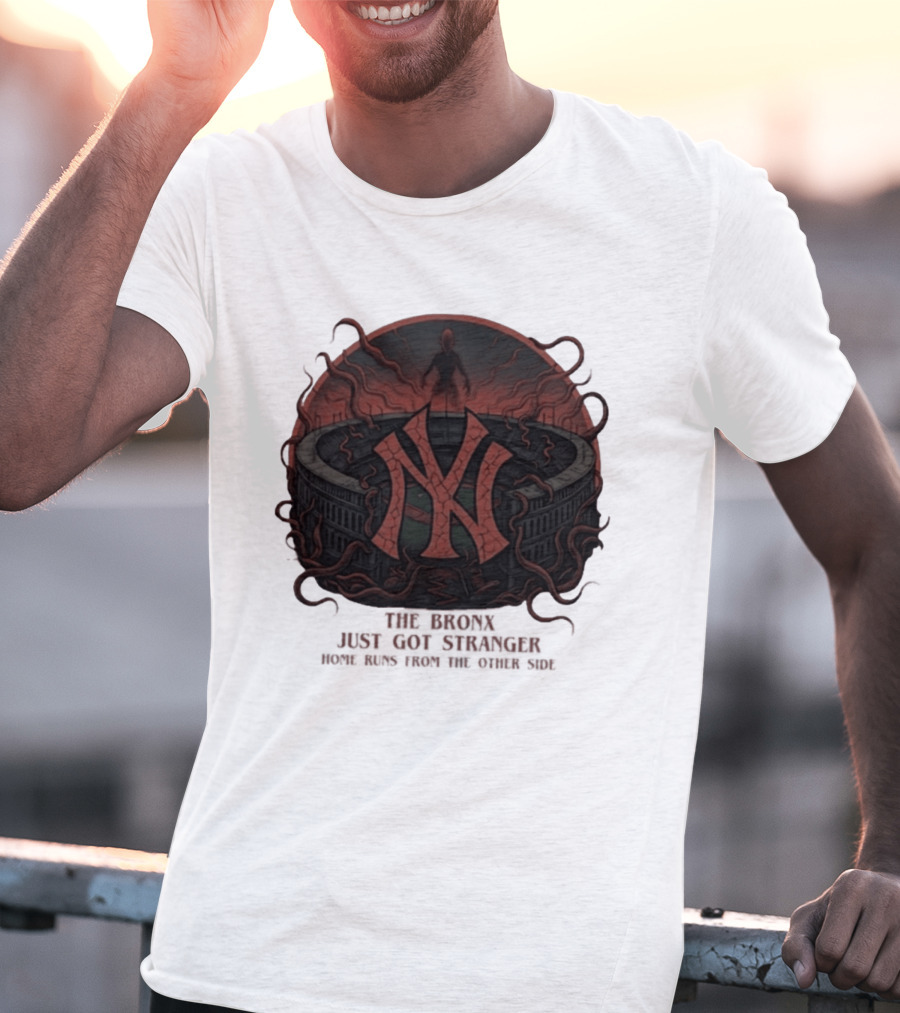 Yankees Stranger Things Mashup The Bronx Just Got Stranger Home Runs Other Side T-Shirt