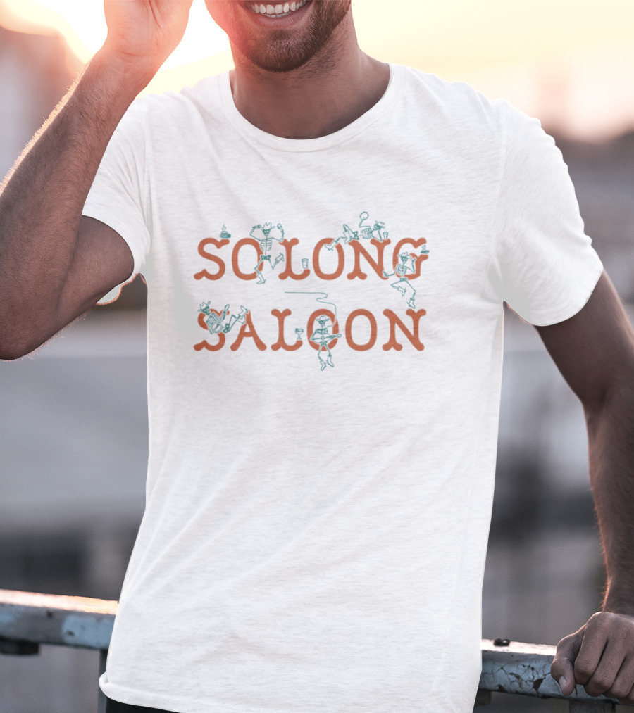 So Long Saloon Dancing Skeletons In Cowboy Hats And Boots T-Shirt