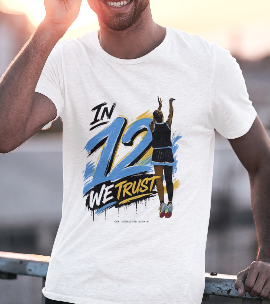 Sydney Taylor Chicago Sky In 12 We Trust Undrafted Rookie Basketball Journey T-Shirt