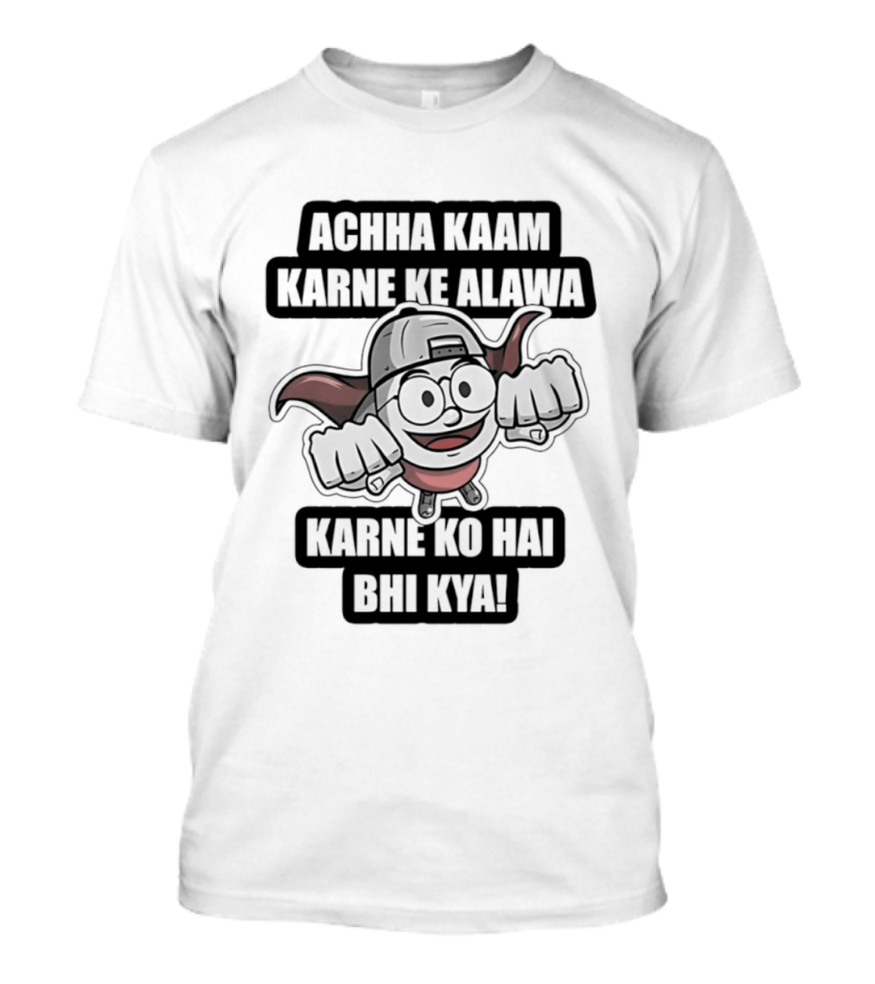 Achha Kaam Karne Ke Alawa Karne Ko Hai Bhi Kya Funny Devil T-Shirt