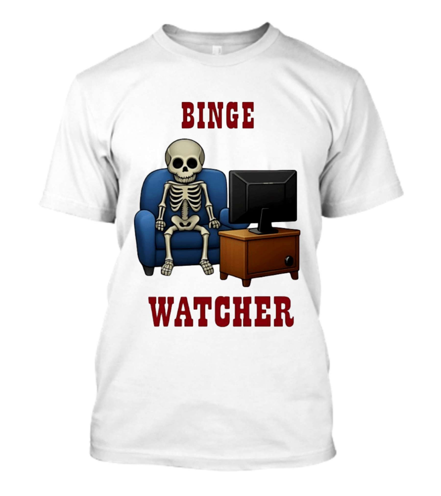 Binge Er Skeleton On Couch With TV T-Shirt