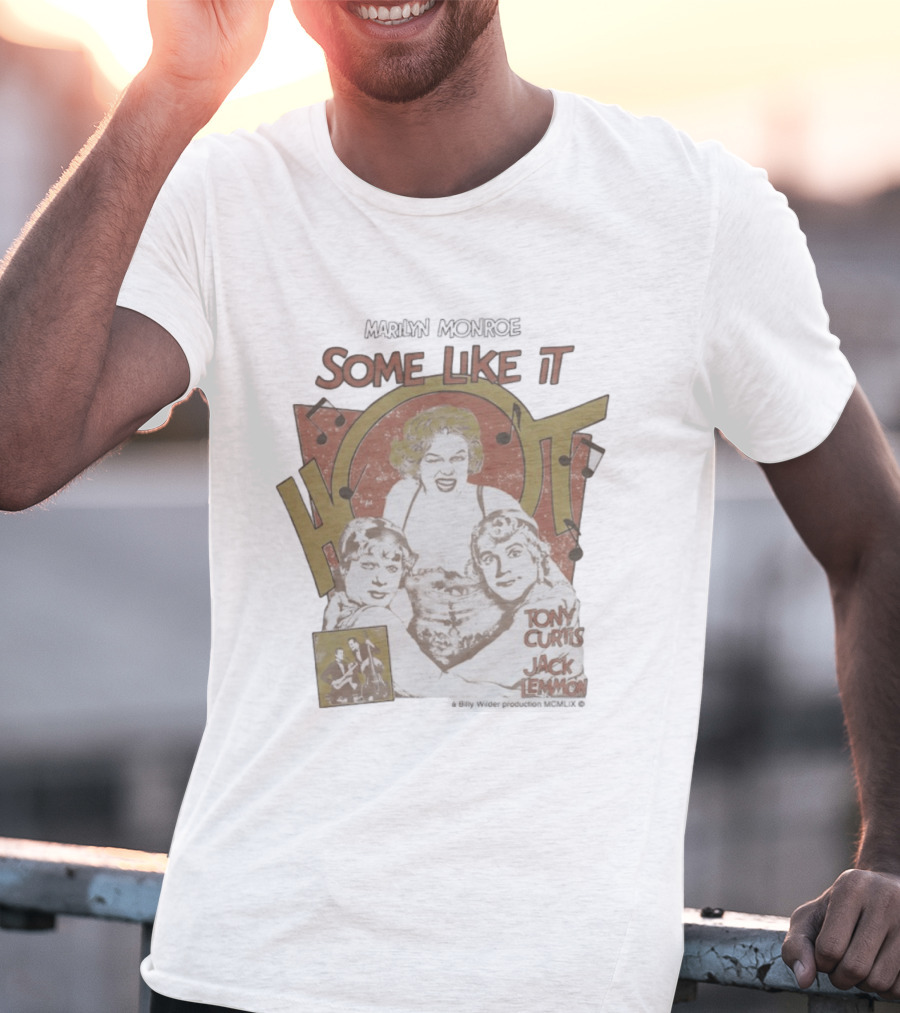 Marilyn Monroe Some Like It Hot Tony Curtis Jack Lemmon Billy Wilder Production T-Shirt