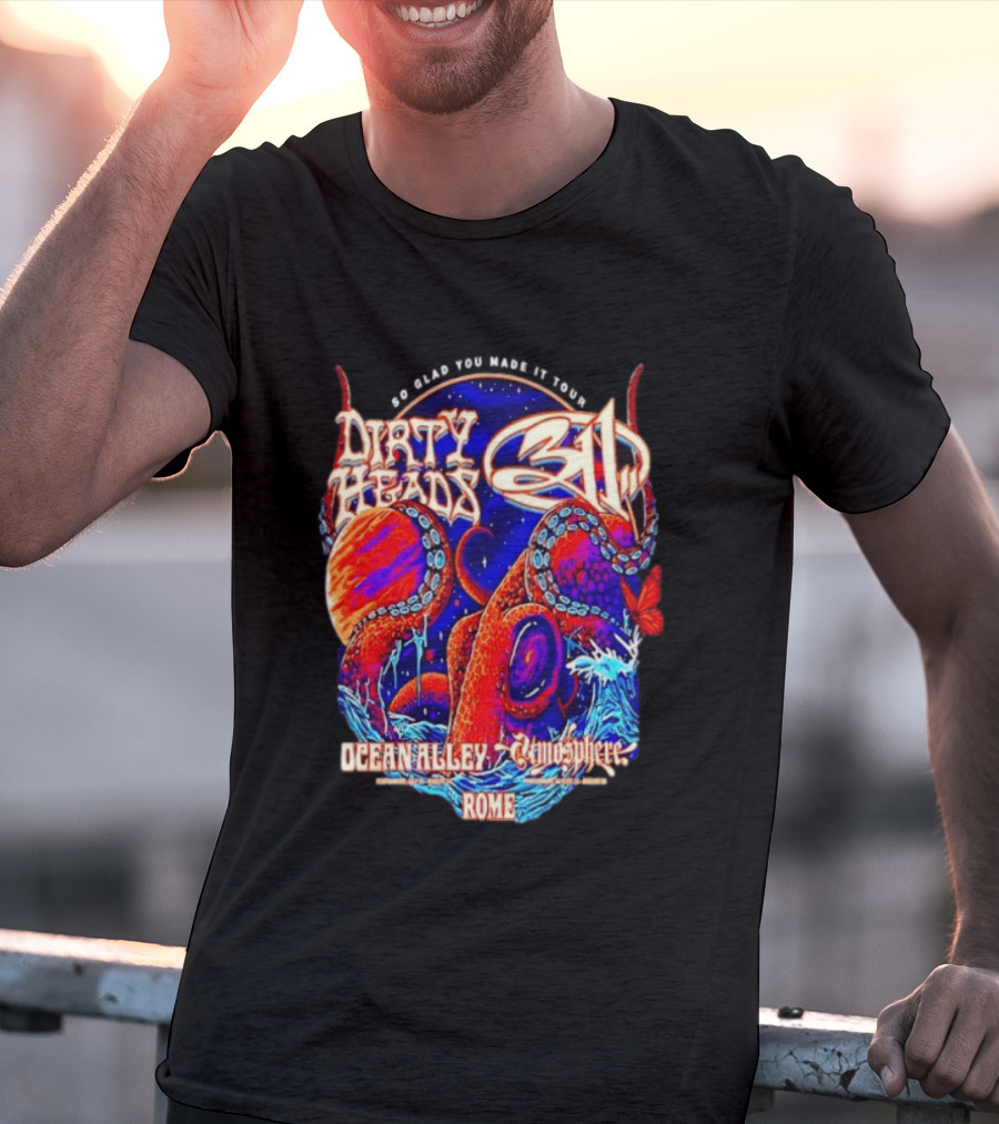 Dirty Heads 311 So Glad You Made It Tour Ocean Alley Atmosphere Rome Octopus T-Shirt