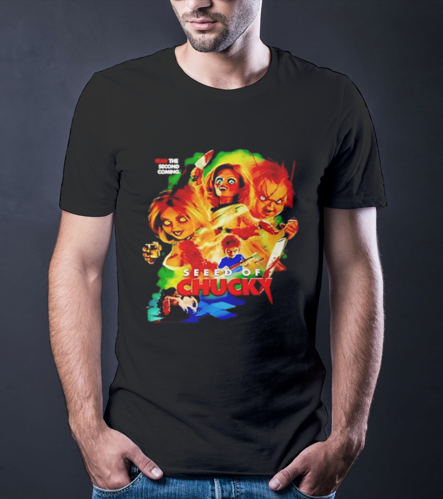 Fear The Second Coming Seed Of Chucky Chucky And Tiffany T-Shirt