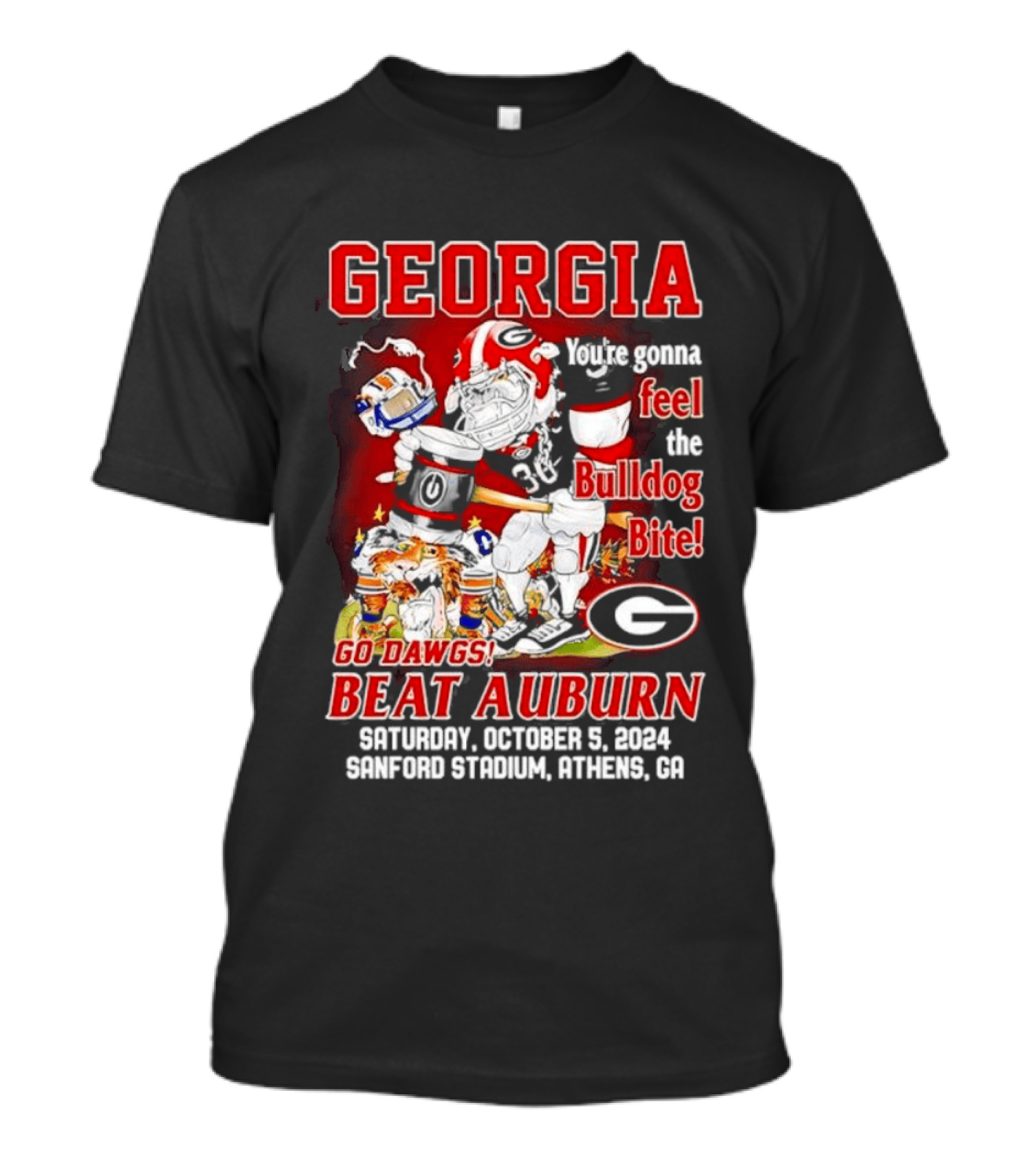 Georgia Bulldogs You're Gonna Feel The Bulldog Bite Go Dawgs Beat Auburn Saturday October 5 2004 Sanford Stadium Athens T-Shirt