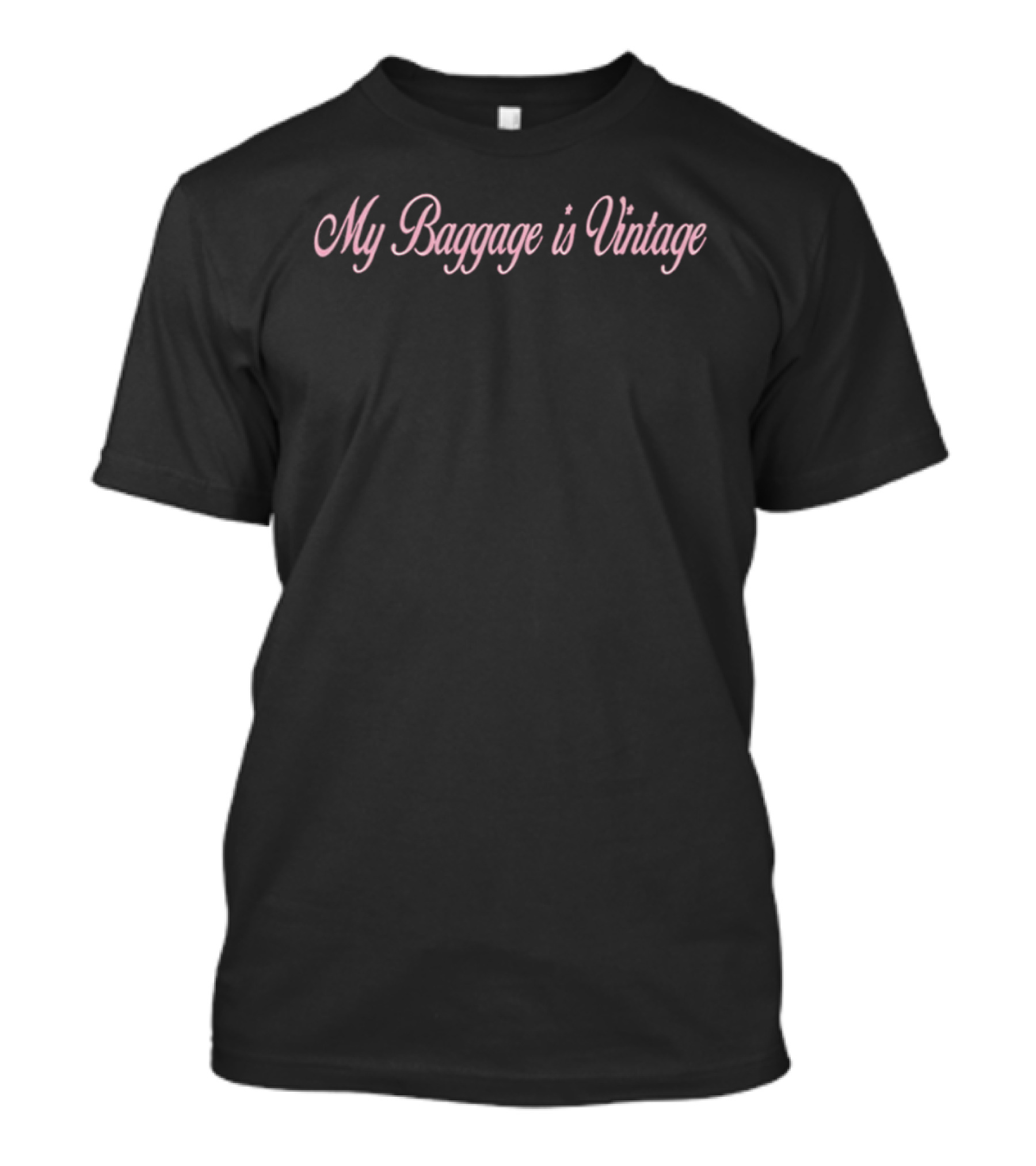 Kylie Cantrall My Baggage Is T-Shirt