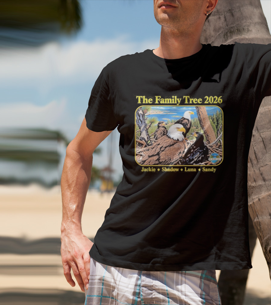 The Family Tree 2026 Jackie And Shadow Jackie The Eagle Big Bear Lake T-Shirt