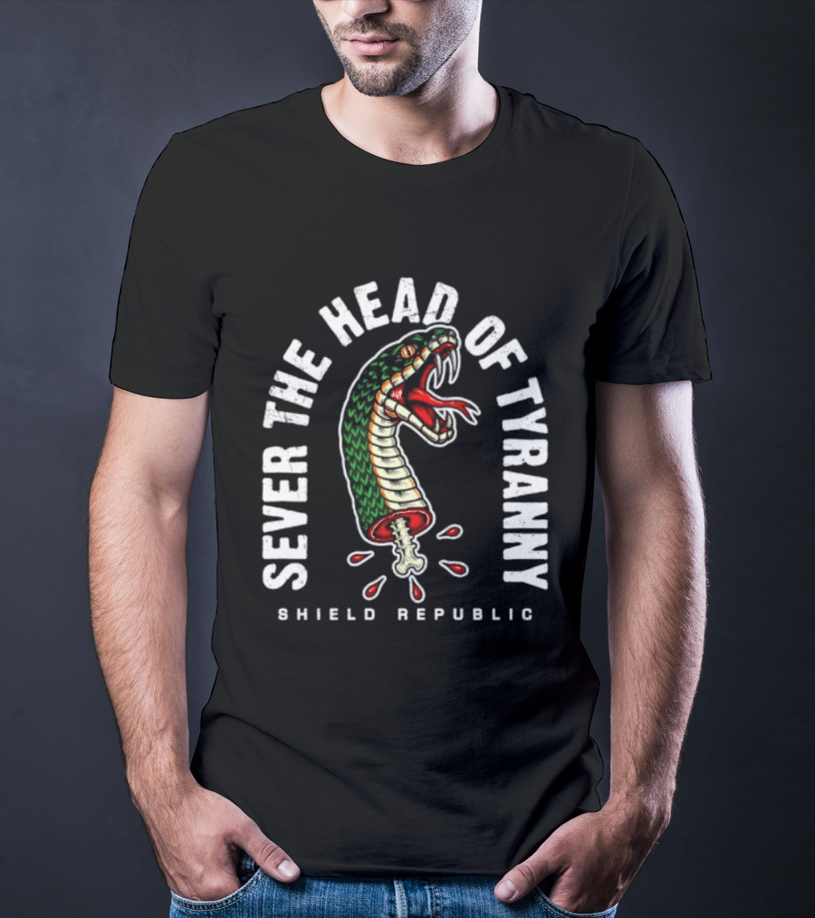 Sever The Head Of Tyranny Shield Republic Snake T-Shirt