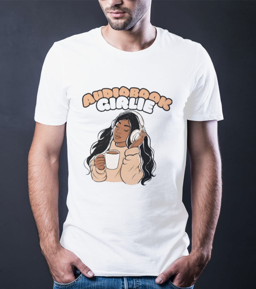 Audiobook Girlie Cozy Listening With Coffee And Headphones T-Shirt