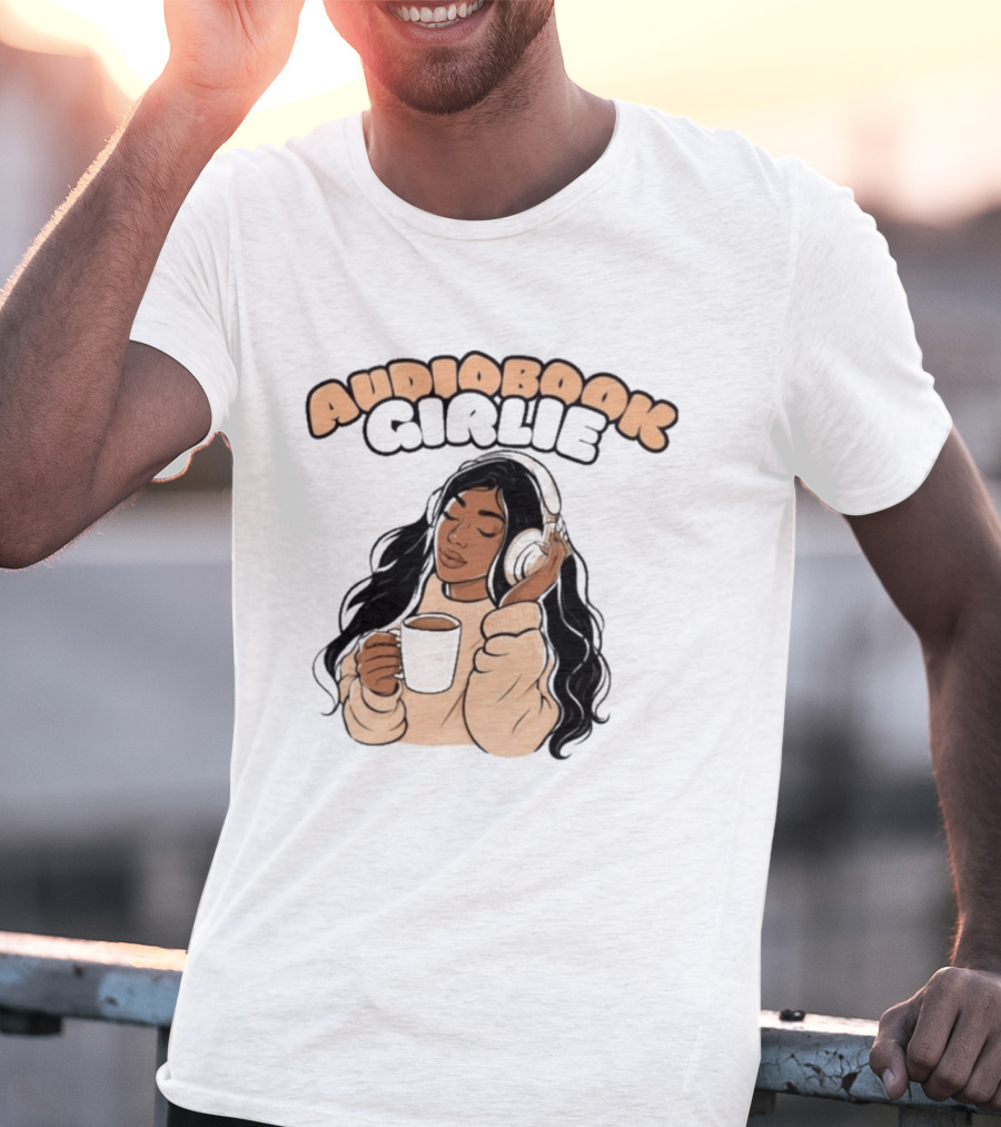 Audiobook Girlie Cozy Listening With Coffee And Headphones T-Shirt