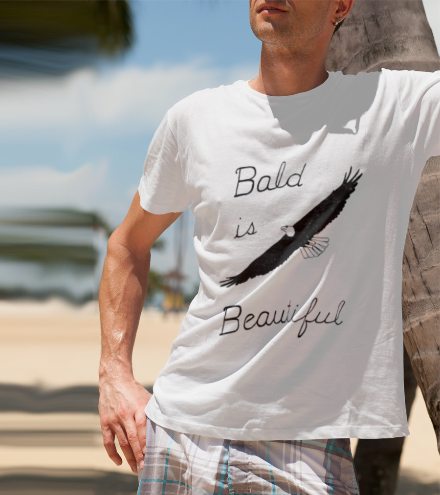 Bald Is Beautiful Hair Loss Eagle Bald Eagle T-Shirt