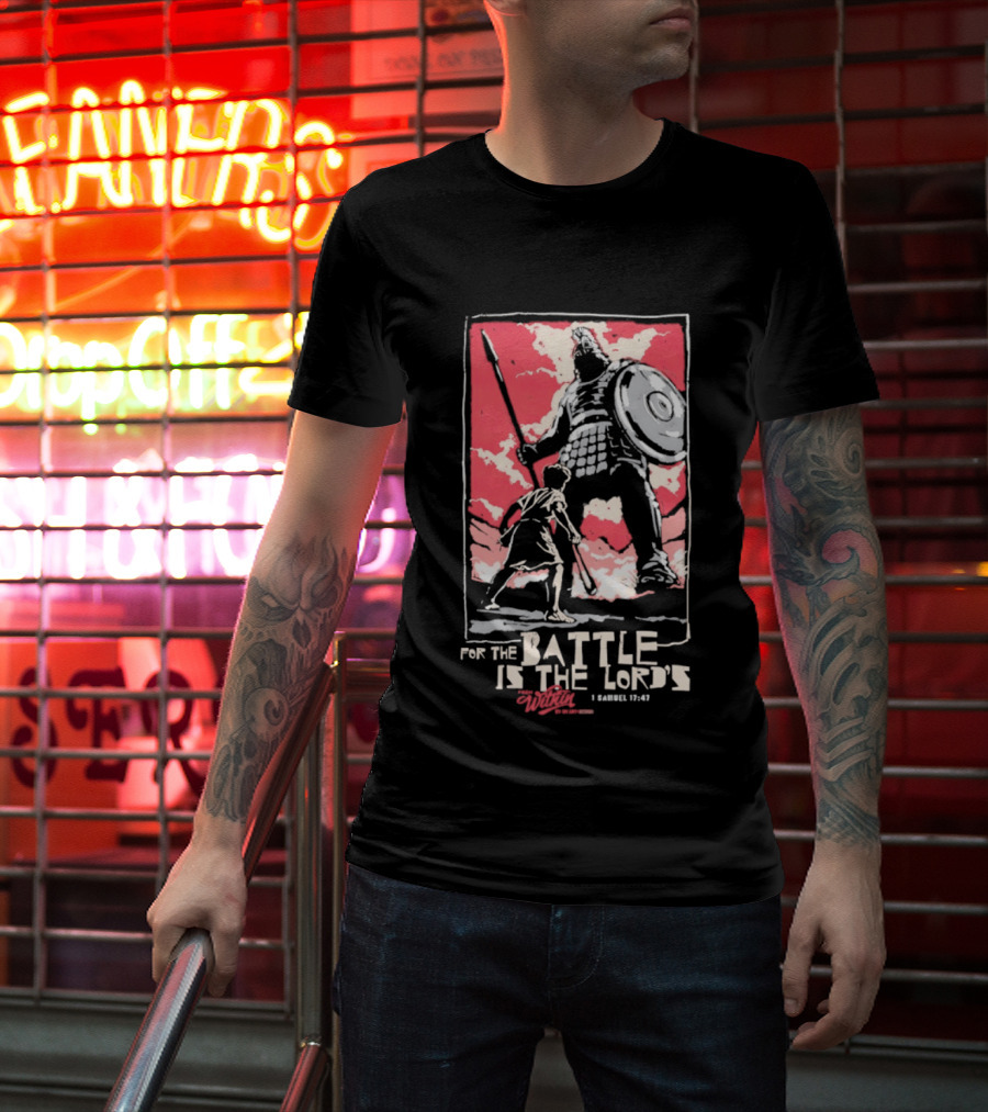 The Courageous Athlete Battle For The Battle Is The Lord's David And Goliath 1 Samuel 17:47 T-Shirt