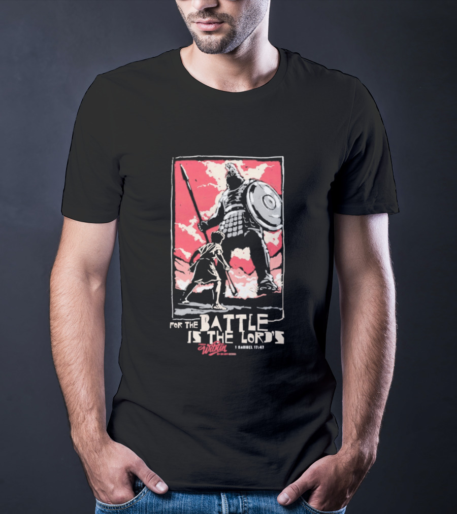 The Courageous Athlete Battle For The Battle Is The Lord's David And Goliath 1 Samuel 17:47 T-Shirt