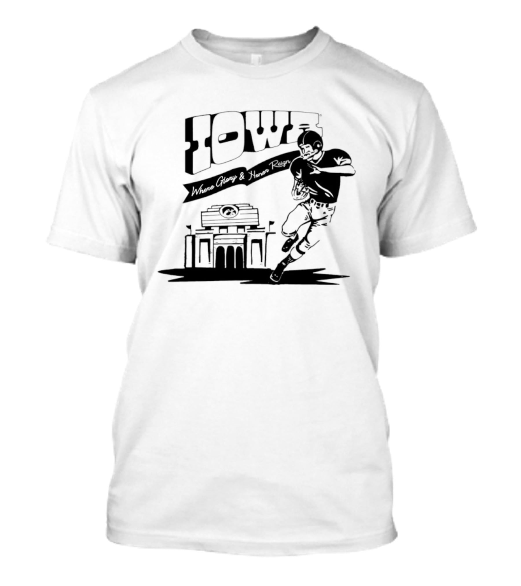 Iowa Stadium Glory And Honor Reign Football Scene T-Shirt