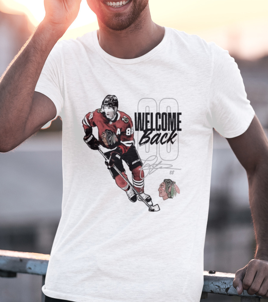 Patrick Kane 88 Chicago Blackhawks Welcome Back T-Shirt